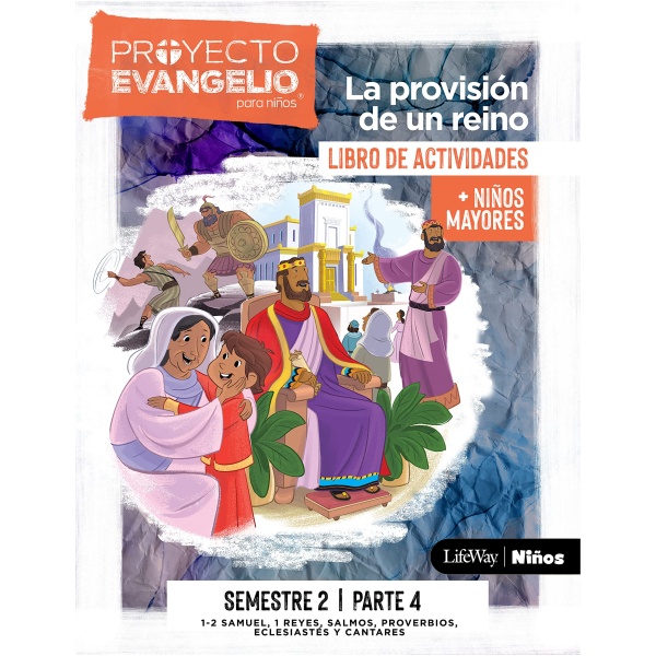 El Proyecto Evangelio Para Niños Semestre 2 Parte 4