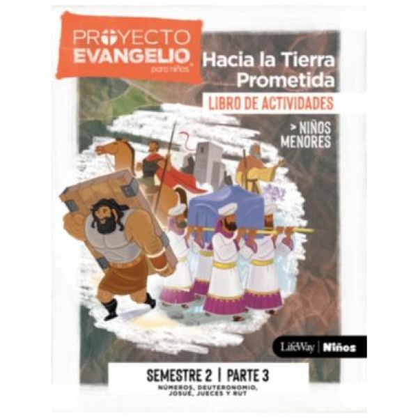 El Proyecto Evangelio Para Niños Semestre 2