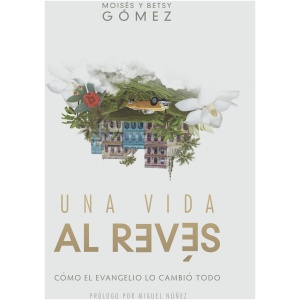 Una Vida Al Revés