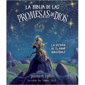 La Biblia De Las Promesas De Dios
