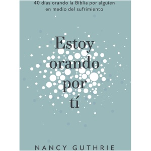 Estoy Orando Por Ti