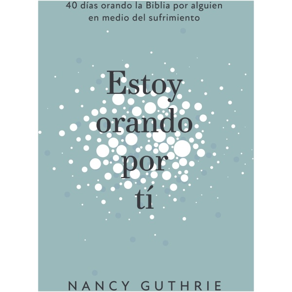 Estoy Orando Por Ti