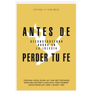 Antes De Perder Tu Fe