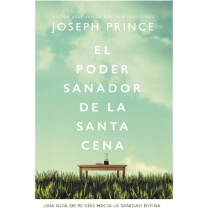 El Poder Sanador de la Santa Cena