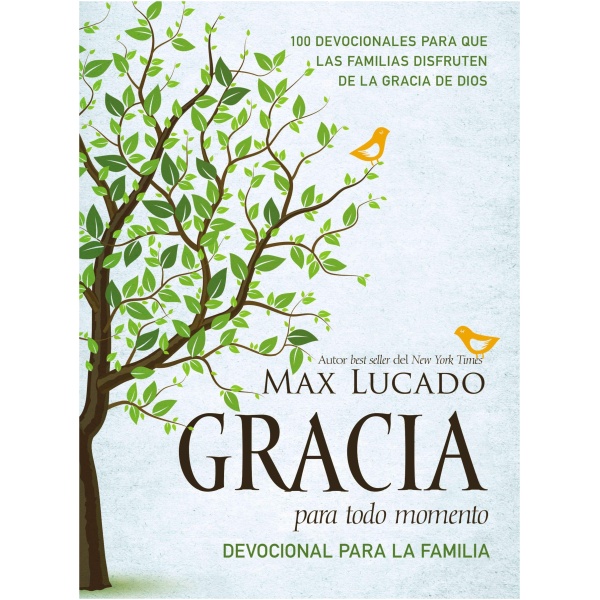 Gracia Para Todo Momento