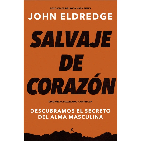 Salvaje de Corazón, Edición Ampliada