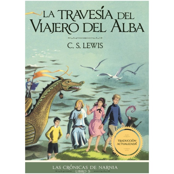 La Travesía Del Viajero Del Alba, Las Crónicas de Narnia