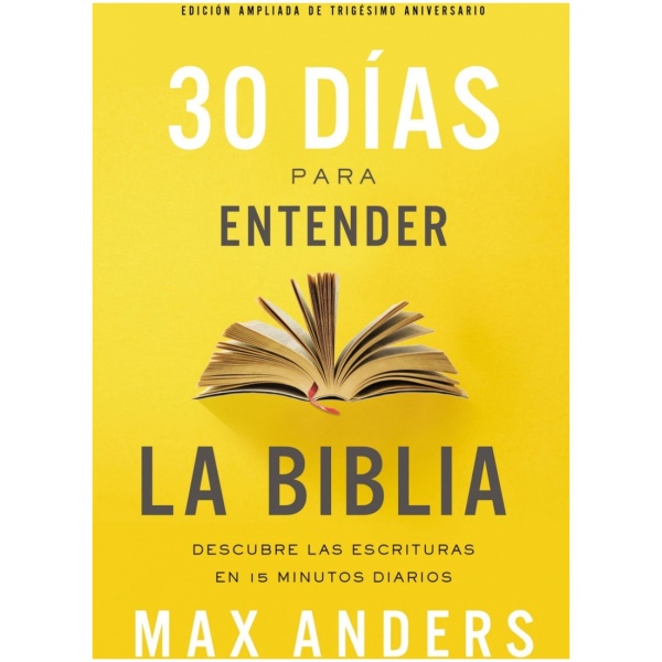 30 días para entender la Biblia