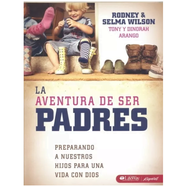 La Aventura De Ser Padres