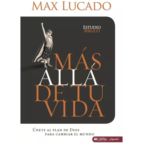 Mas Allá De Tu Vida (estudio Bíblico)