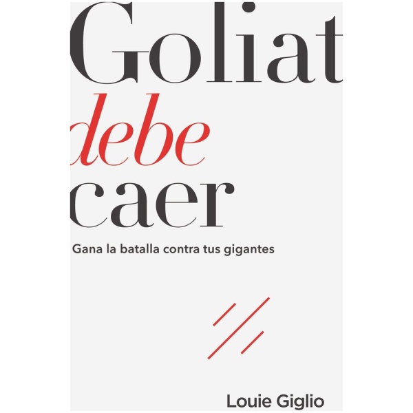 Goliat debe caer: Gana la batalla contra tus gigantes
