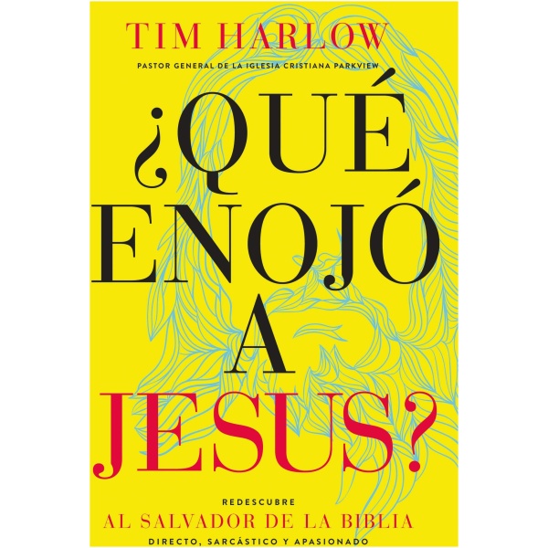 ¿Qué enojó a Jesús?