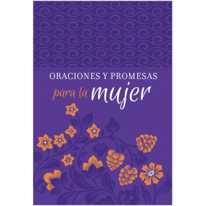 Oraciones y Promesas para la mujer