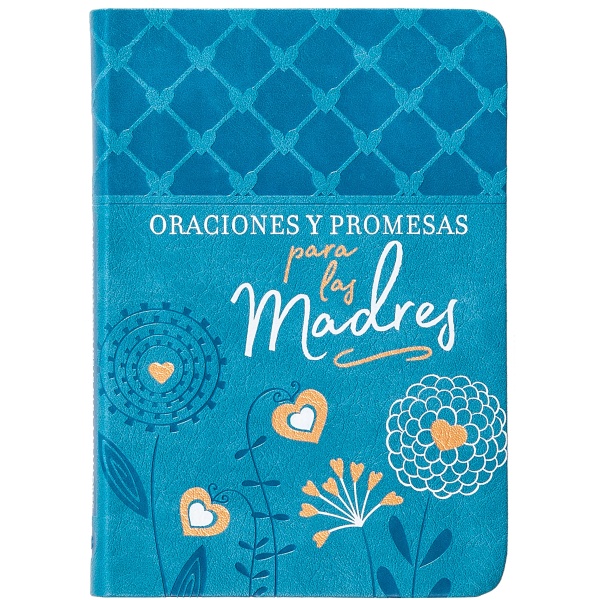 Oraciones Y Promesas Para Las Madres