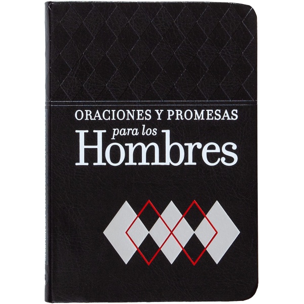 Oraciones Y Promesas Para El Hombre