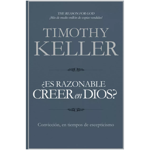Es Razonable Creer En Dios?