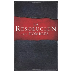 La Resolución Para Hombres