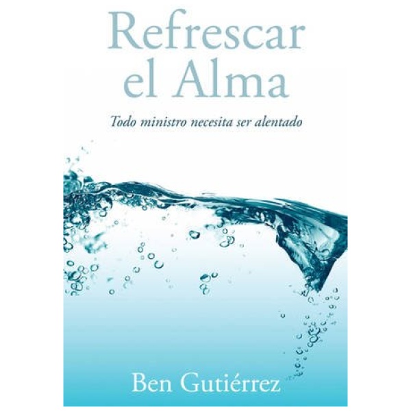 Refrescar el Alma