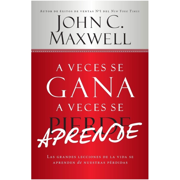 A Veces se Gana,  A Veces Se Aprende