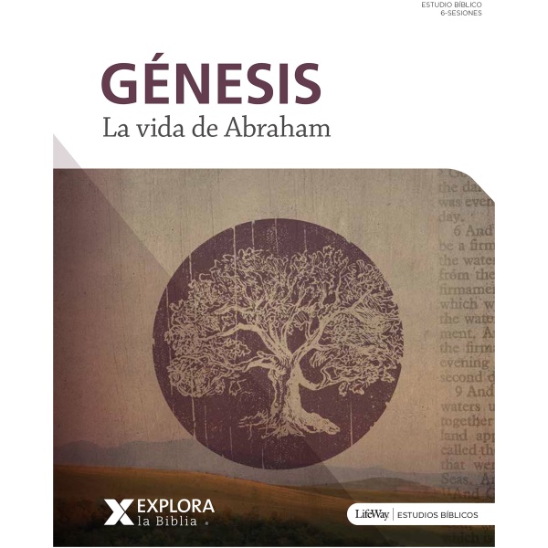 Explora la Biblia: Genesis, La vida de Abraham