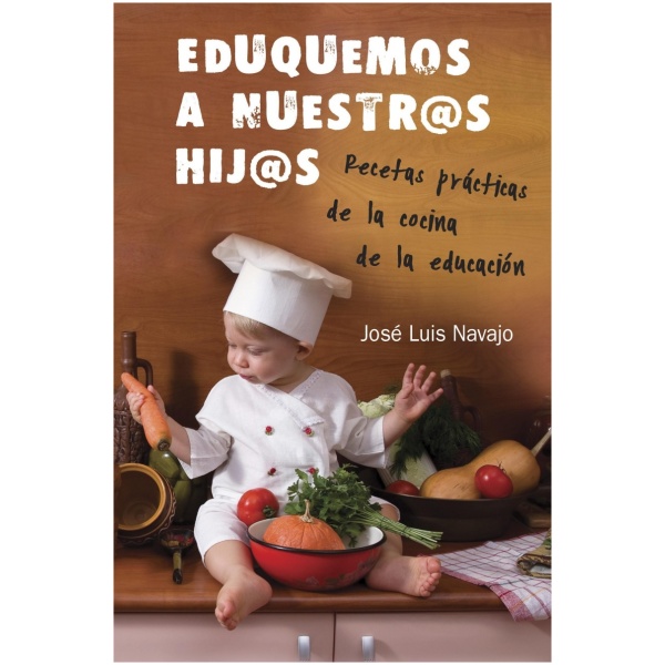 Eduquemos a nuestros hijos