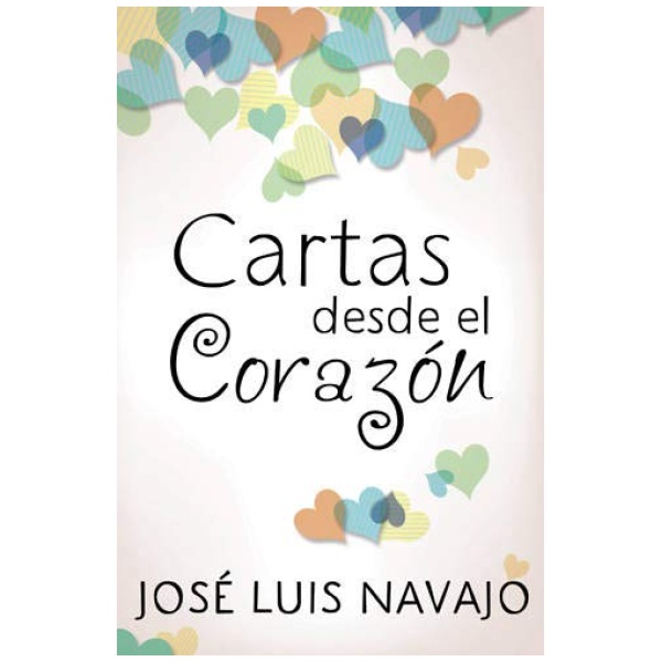 Cartas Desde El Corazón