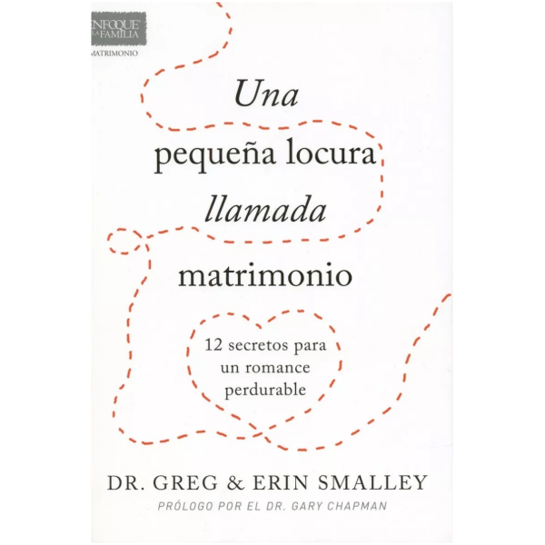 Una Pequeña Locura Llamada Matrimonio: 12 Secretos Para...