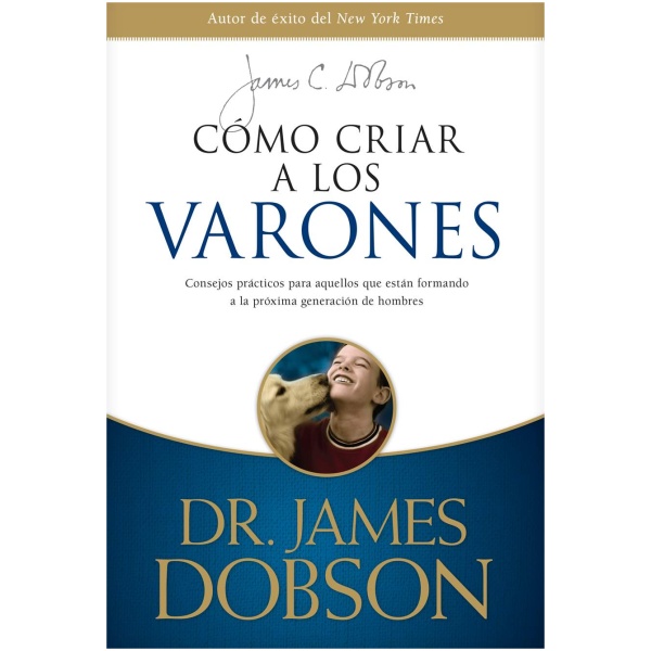 Cómo Criar A Los Varones