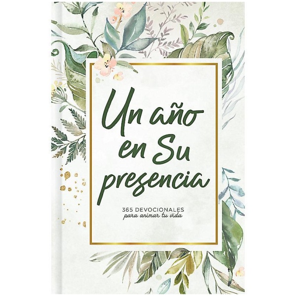 Un año en Su presencia