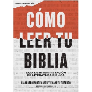 Cómo Leer tu Biblia