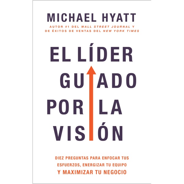 El Líder Guiado Por La Visión