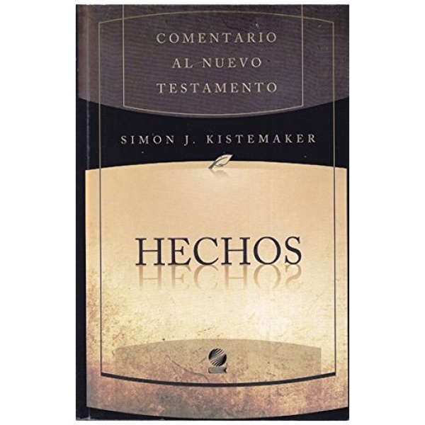 Comentrio al Nuevo Testamento - Hechos
