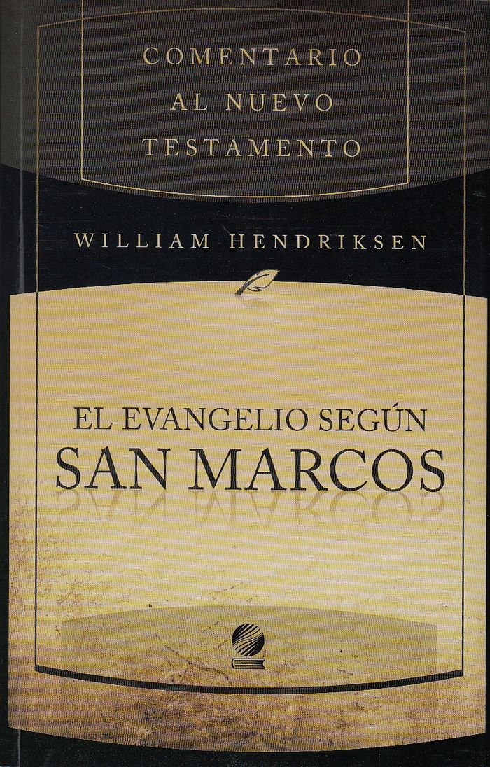 Comentario Al Nuevo Testamento Marcos
