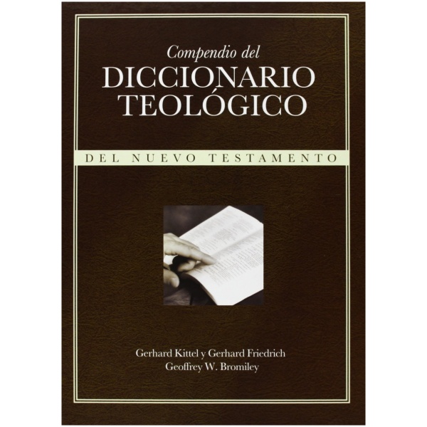 Compendio del Diccionario Teológico Nuevo Testamento