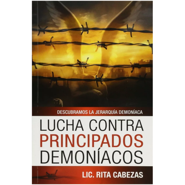 Lucha Contra Principados Demoníacos