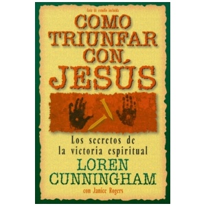Cómo Triunfar Con Jesús