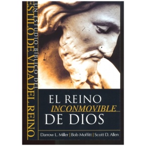 El Reino Inconmovible De Dios