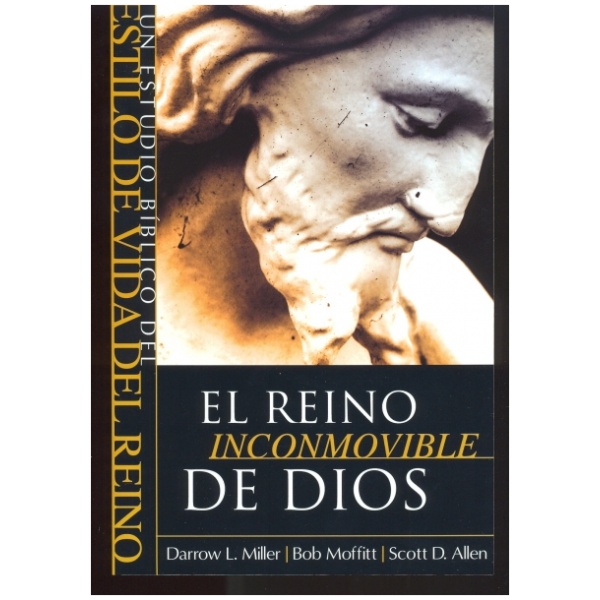 El Reino Inconmovible De Dios