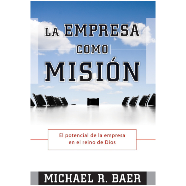 La Empresa Como Misión