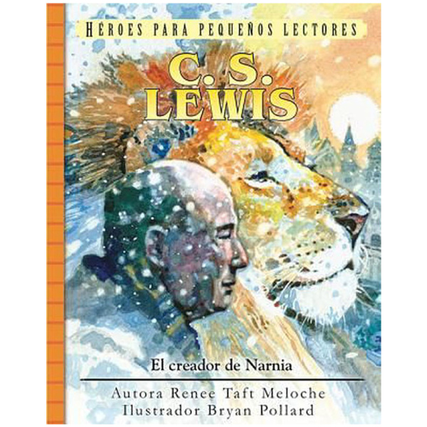 C.S. Lewis: El Creador de Narnia