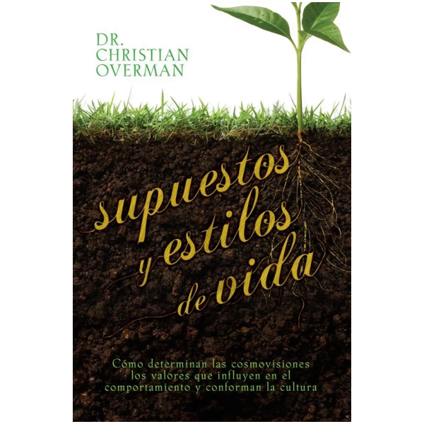 Supuestos Y Estilos De Vida