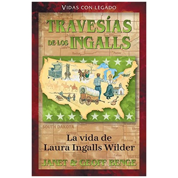Laura Ingalls Wilder Travesías del los Ingalls