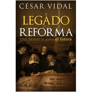El Legado De La Reforma: Una Herencia Para El Futuro