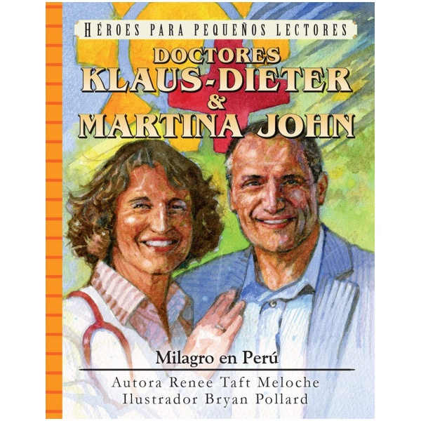 Klaus-Dieter & Martina John: Milagro en Peru