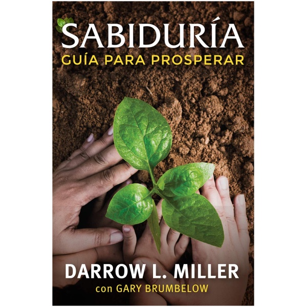 Sabiduría: Guía Para Prosperar