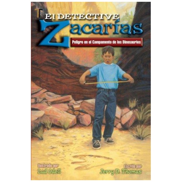 Detective Zacarías Peligro en el Camp. de Dinosaurios