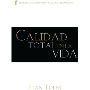 Calidad Total En La Vida