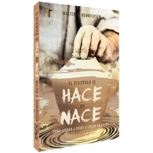 El Discípulo Se Hace, No Nace