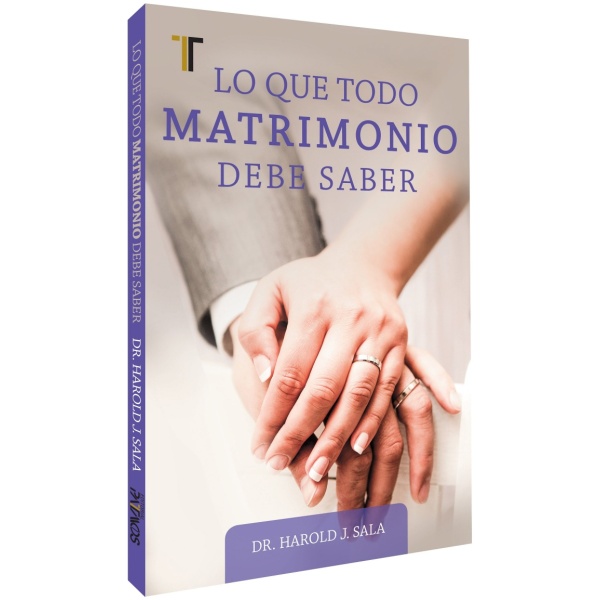 Lo que todo Matrimonio debe de Saber