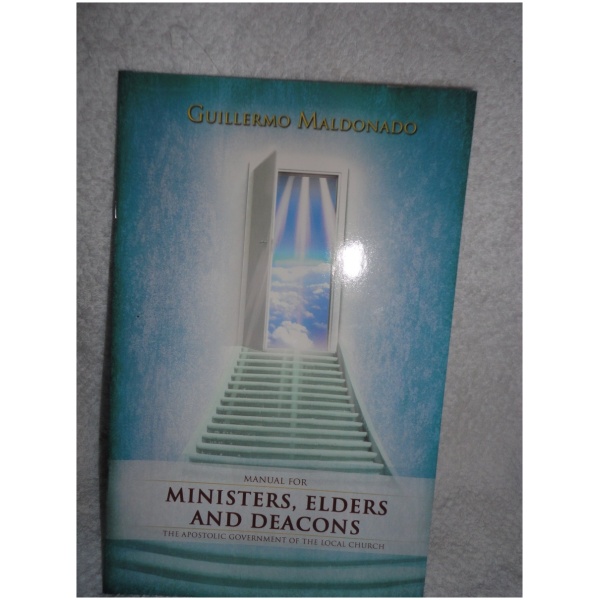 Manual Para Ministros, Ancianos Y Diáconos
